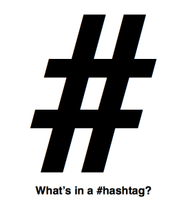 What's In A Hashtag?